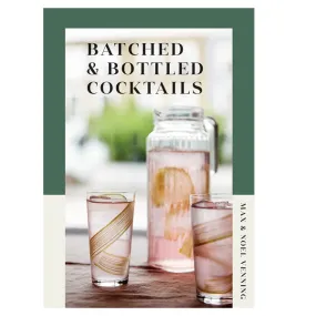 Batched & Bottled Cocktails